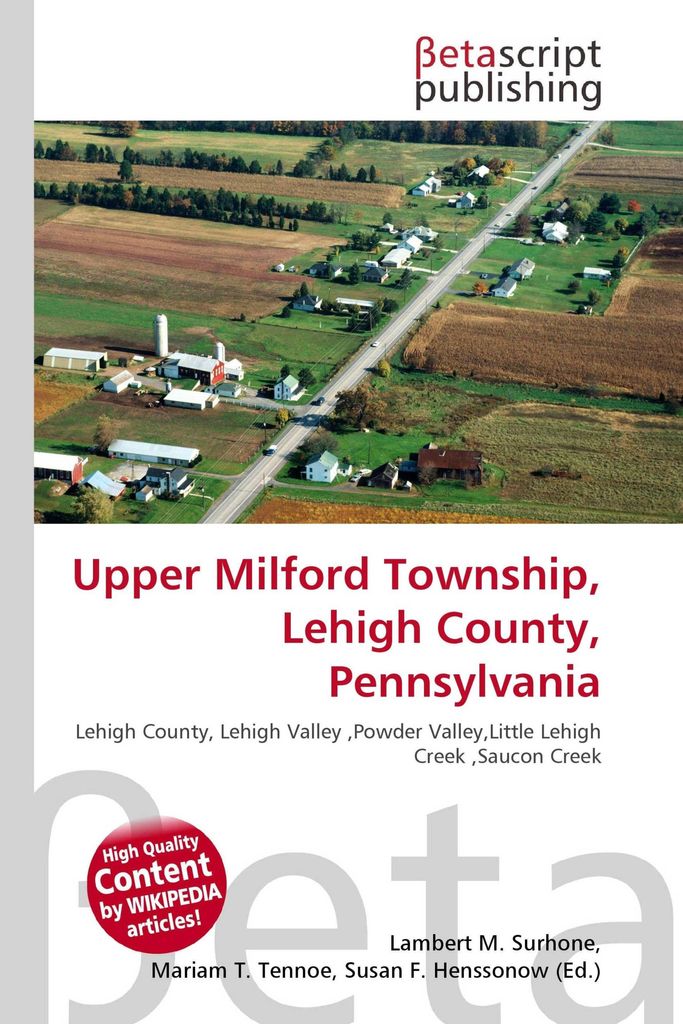 Upper Milford Township, Lehigh County, Pennsylvania