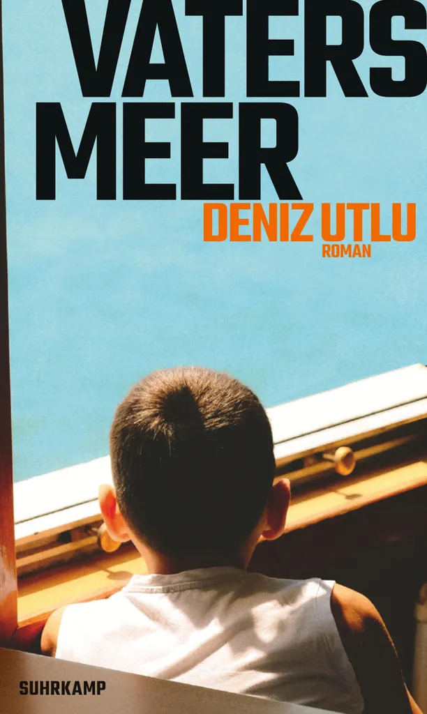 Livre Vaters Meer de Deniz Utlu Roman Allemand Édition Reliée Suhrkamp
