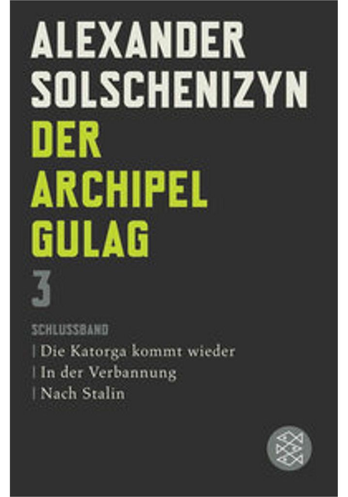 Der Archipel GULAG III