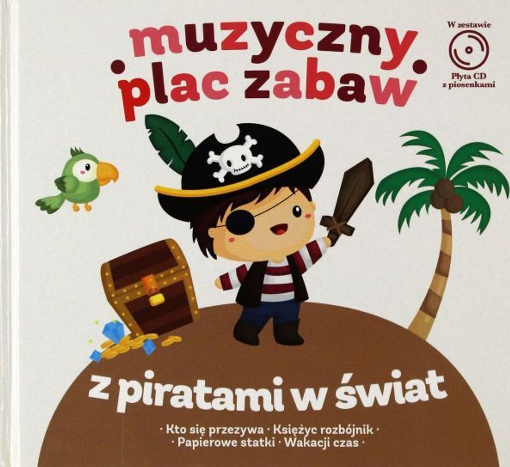 Musikalischer Spielplatz: Mit Piraten in die Welt (Digibook)