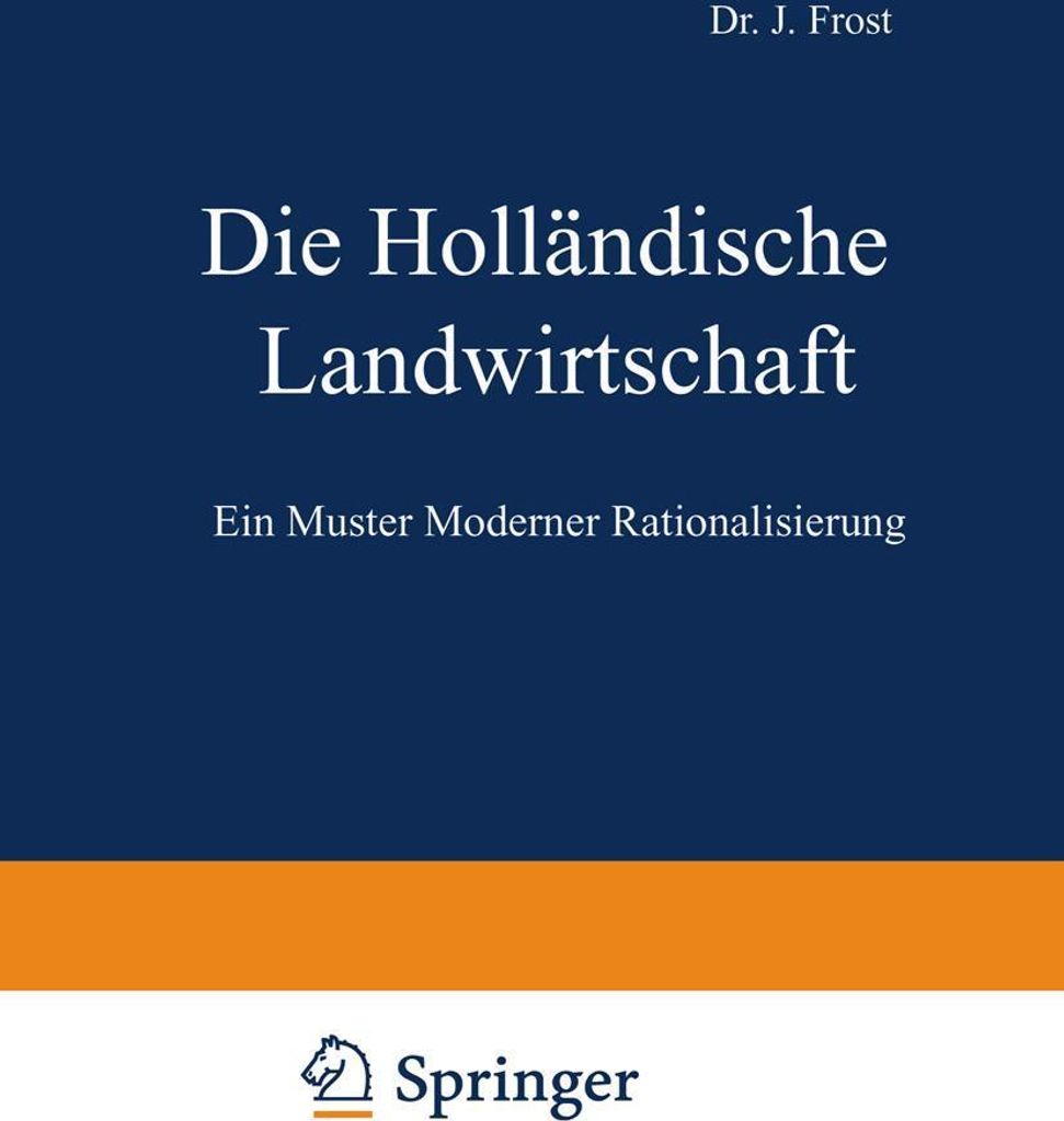 Die Holländische Landwirtschaft