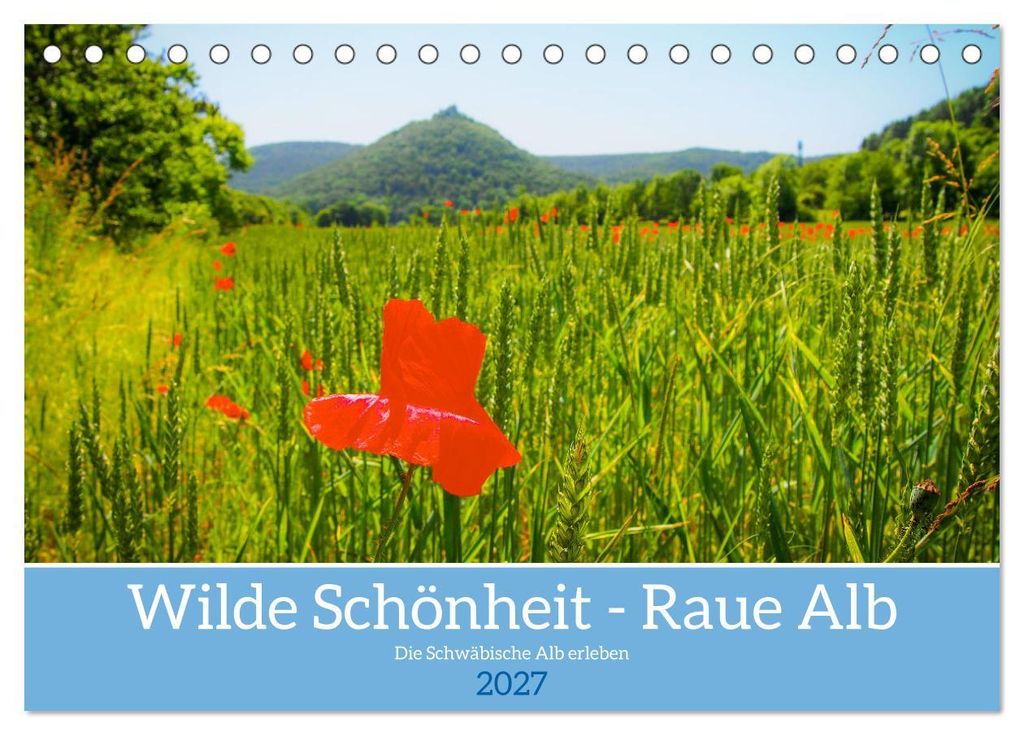 Wilde Schönheit - Raue Alb (Tischkalender 2027 DIN A5 Produktbild 