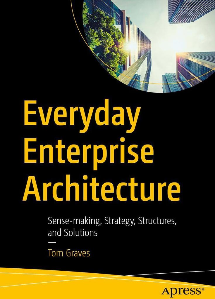 Everyday Enterprise Architecture