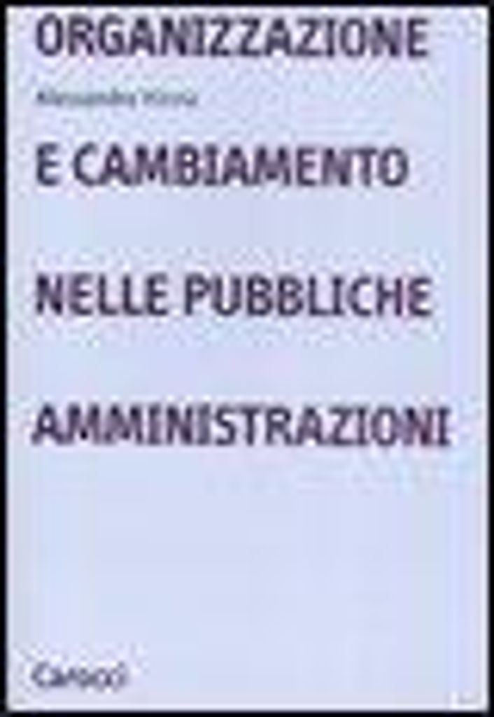 Hinna, A: Organizzazione e cambiamento nelle pubbliche ammin
