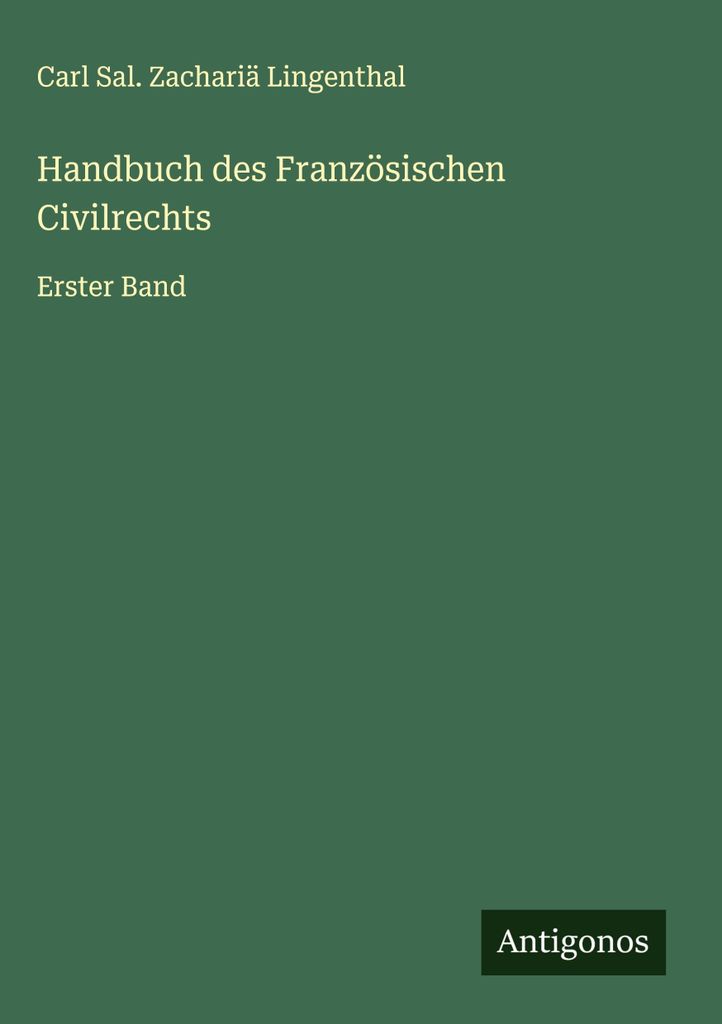 Handbuch des Französischen Civilrechts