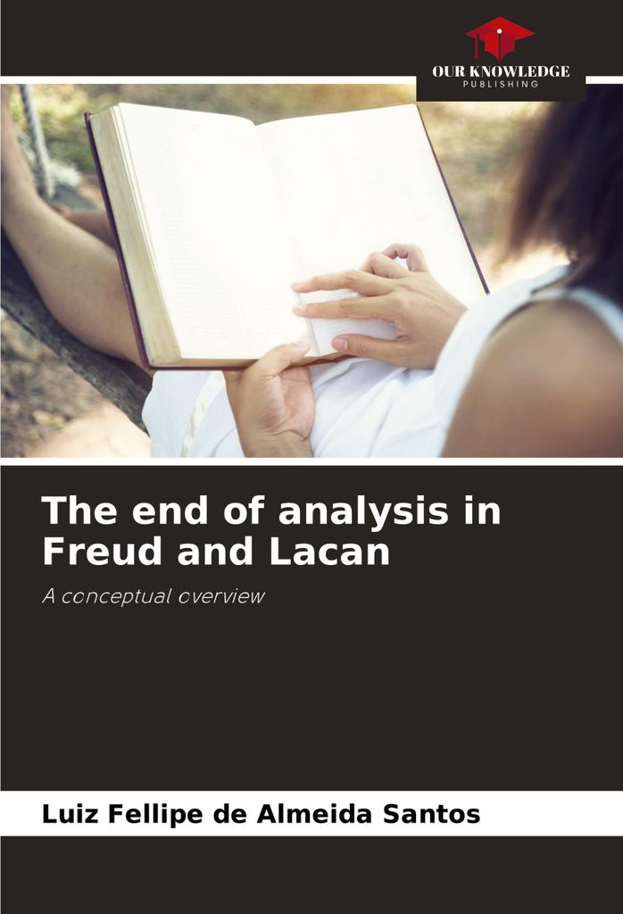 The end of analysis in Freud and Lacan