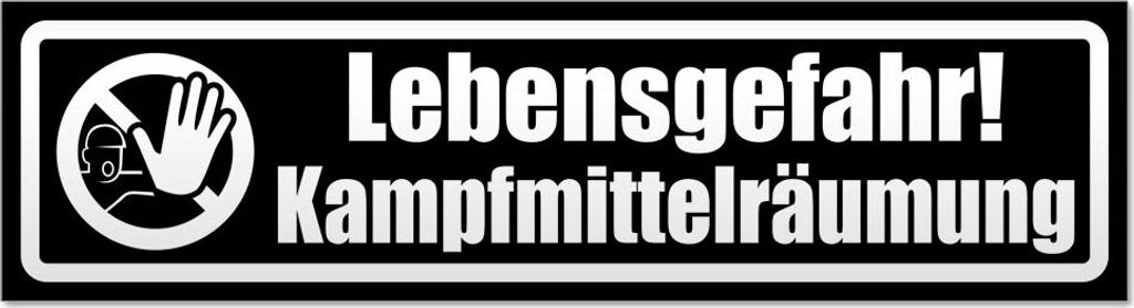 Lebensgefahr! Kampfmittelräumung invertiert Magnetschild Schild magnetisch