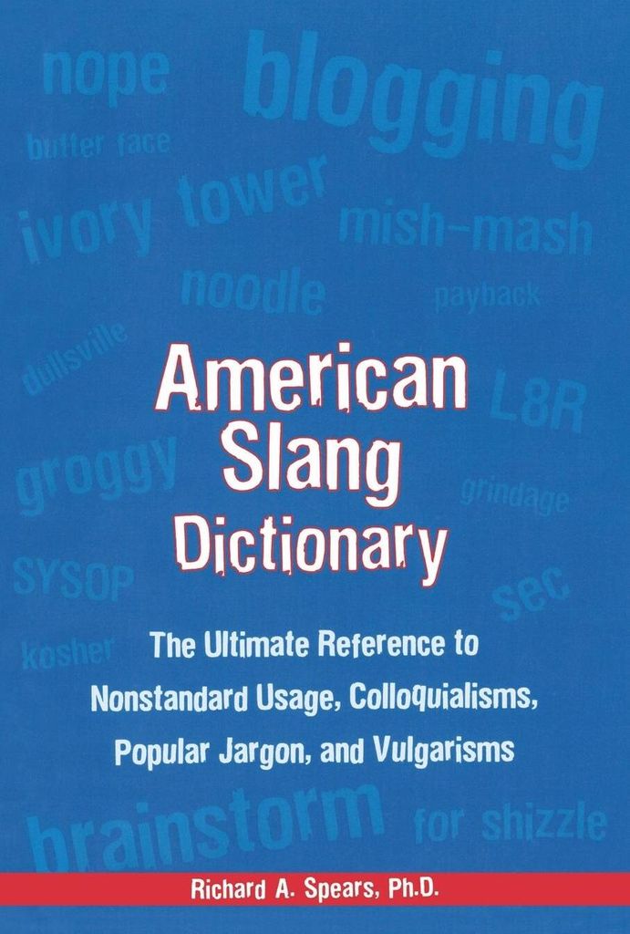 American Slang Dictionary Fourth Editi – Lingua: Inglese
