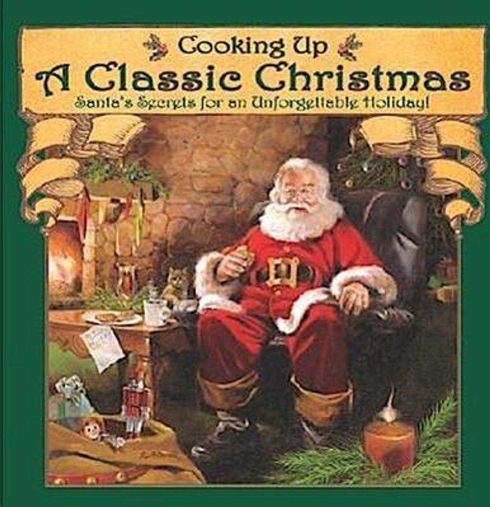 Cooking Up a Classic Christmas: Santa's Secrets for an Unforgettable Holiday!
