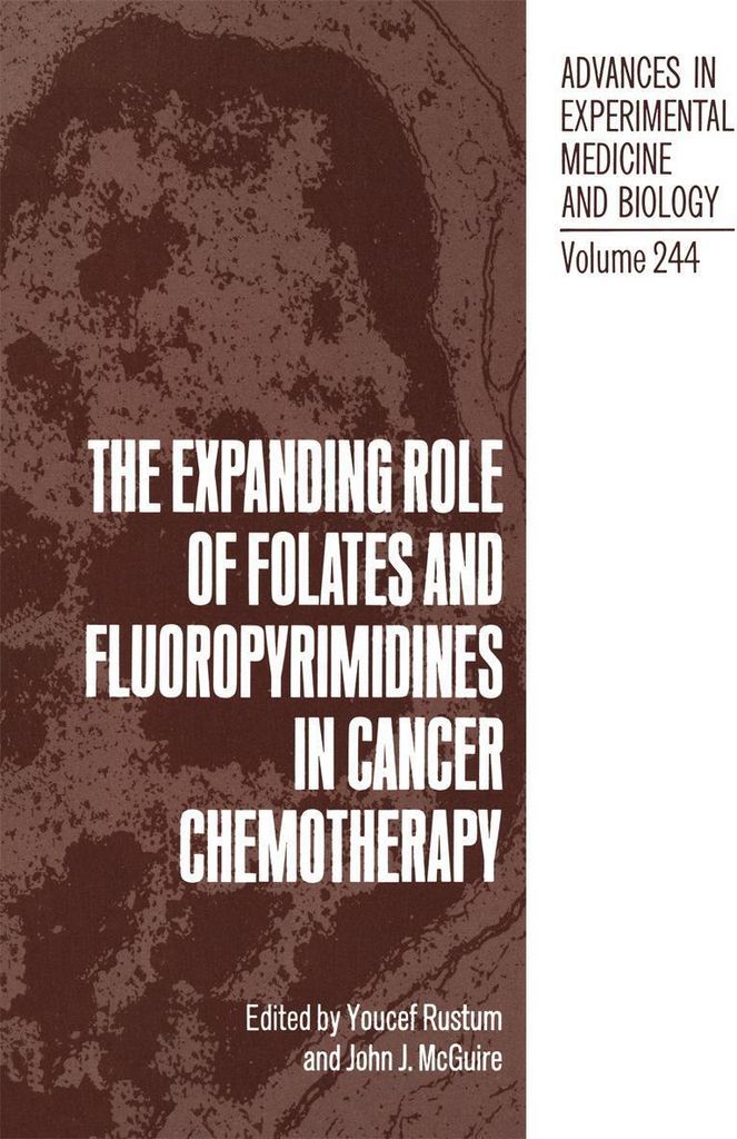 The Expanding Role of Folates and Fluoropyrimidines in Cancer Chemotherapy