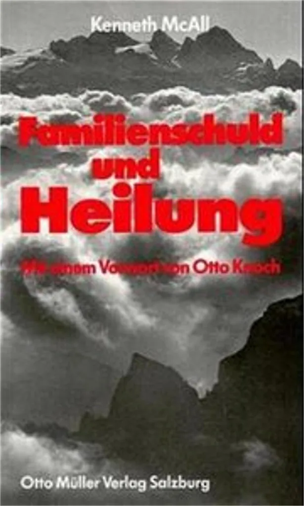 Ouvrage Familienschuld und Heilung - Psychologie et thérapie familiale