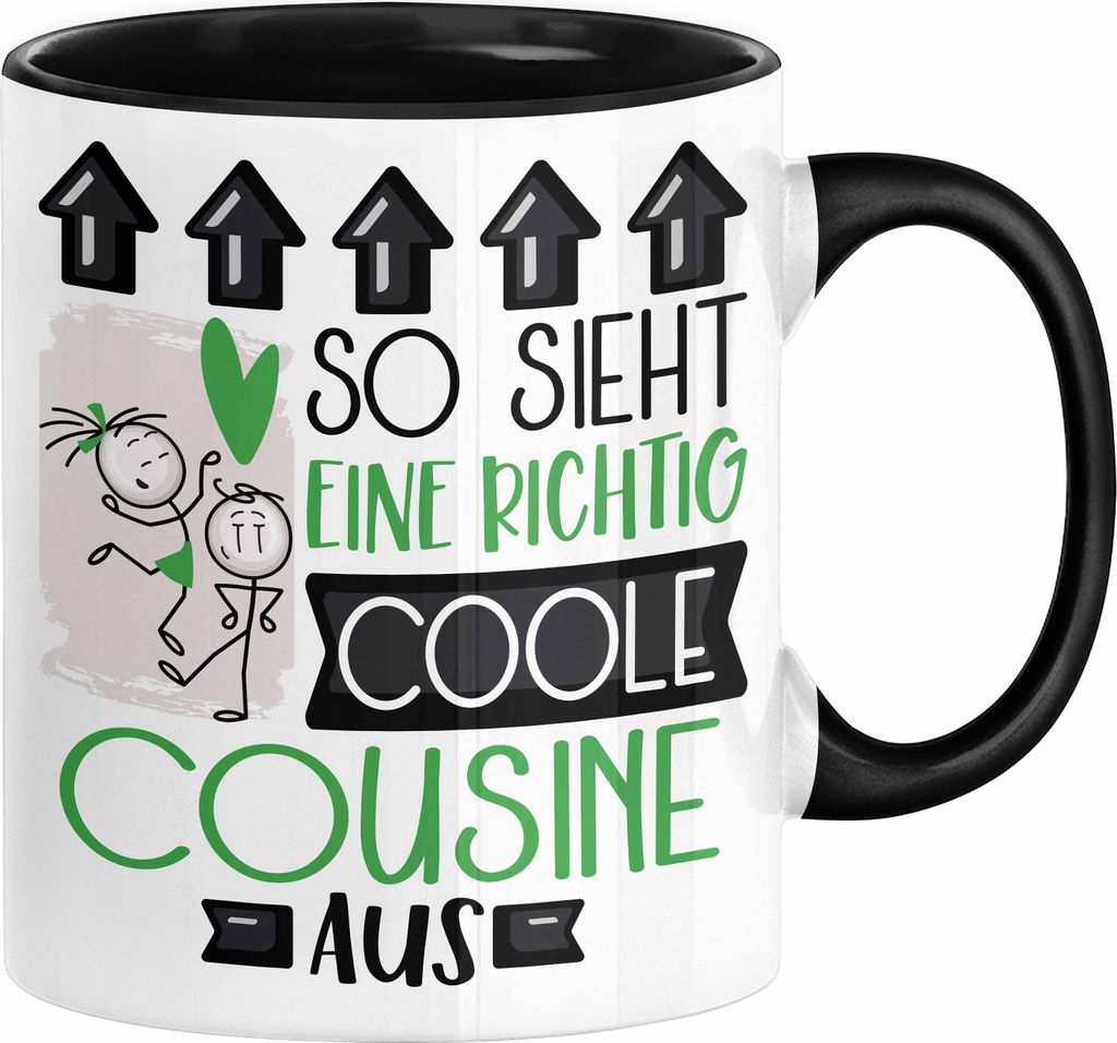 Cousine Geschenk Tasse Lustig Geschenkidee für Cousine Geburtstag So Sieht Eine Richtig Coole Cousine Aus Frauen Spruch (Schwarz)