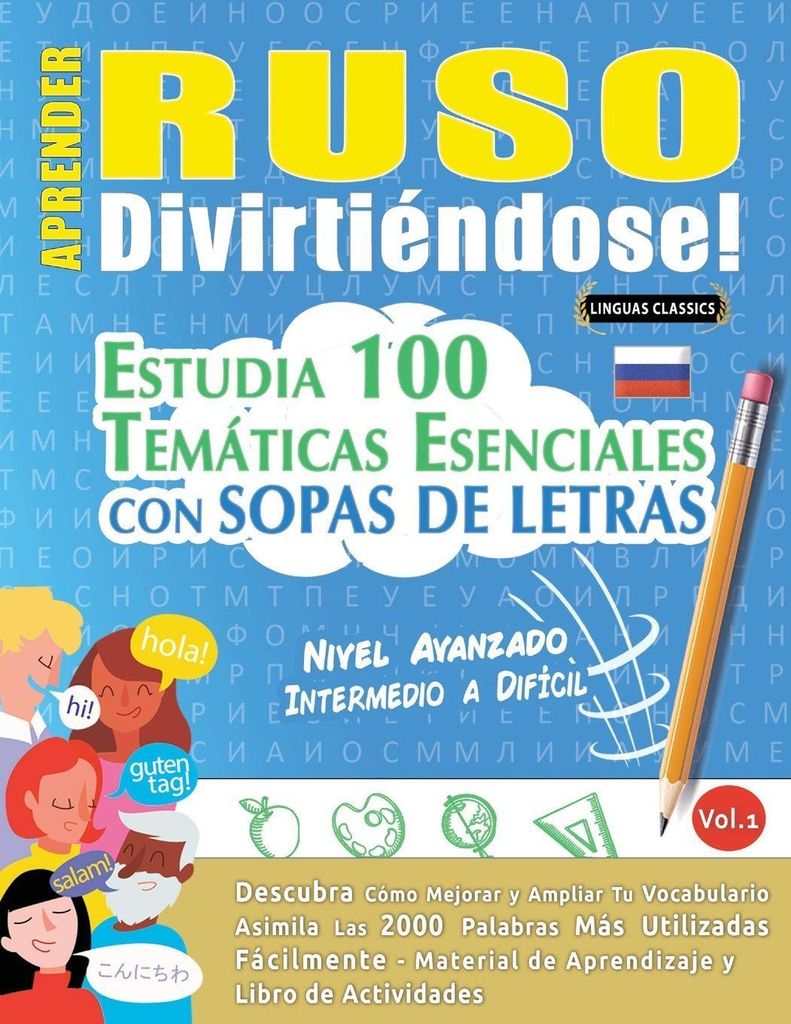 Aprender Ruso Divirtiéndose! - Nivel Avanzado