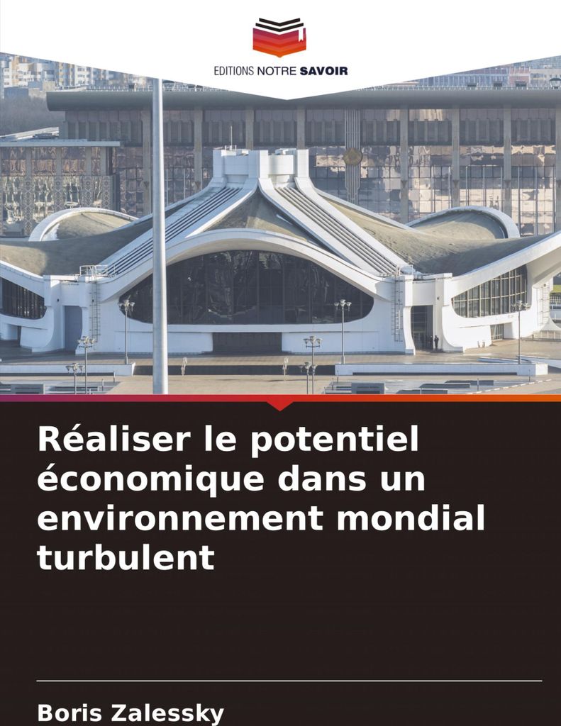 Réaliser le potentiel économique dans un environnement mondial turbulent