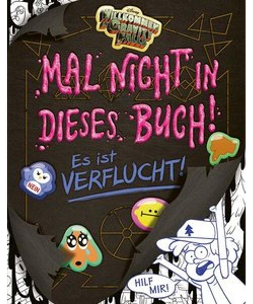 Willkommen in Gravity Falls - Malt nicht in dieses Buch! Es ist verflucht!