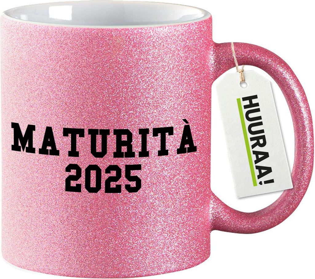 Huuraa Glitzertasse Maturità 2025 Abschluss Italien 330ml Pink Keramik Kaffeebecher Geschenkidee
