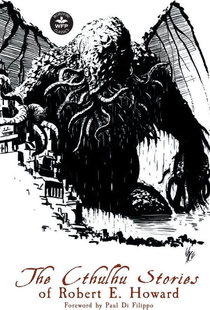 The Cthulhu Stories of Robert E. Howard