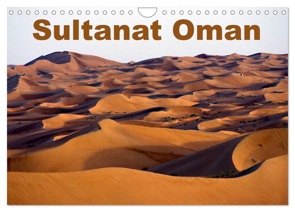 Sultanat Oman (Wandkalender 2027 DIN A4 quer), CALVENDO Monatskalender