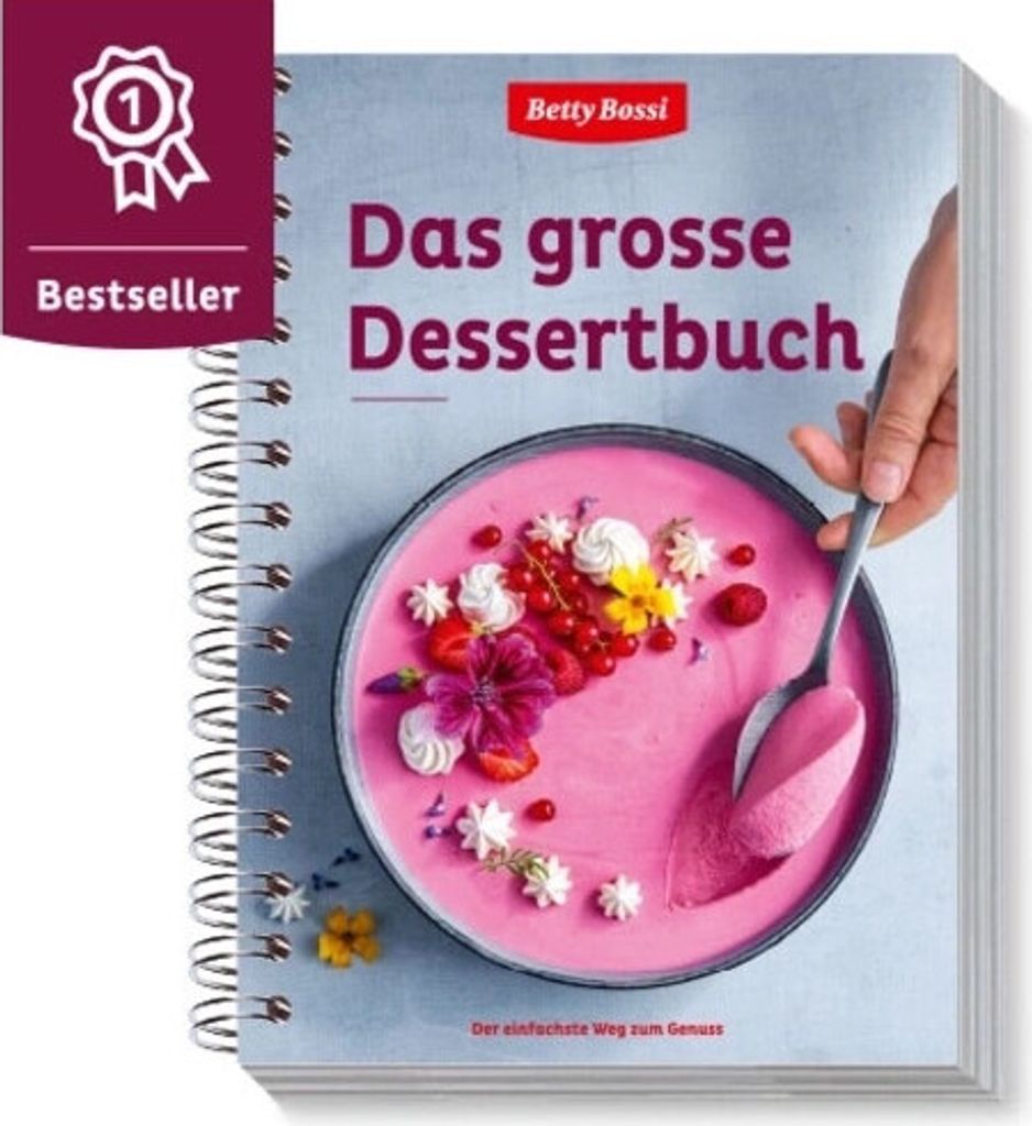 Das große Dessertbuch, Kochbuch Betty Bossi Dessert Nachtisch