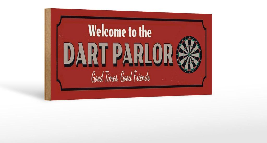 Holzschild Welcome to the Dart Parlor, 27x10 cm, Holzschilder Spruch Sport Hobby