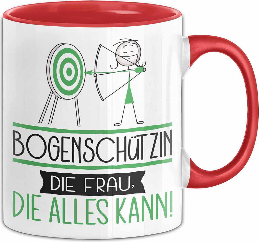 Bogenschützin Geschenk Tasse Becher Die Frau Die Allen Kann Geschenkidee für eine Bogenschützin Lustig (Rot)