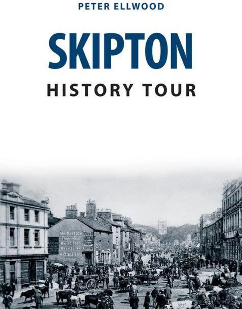Skipton History Tour – Lingua: Inglese