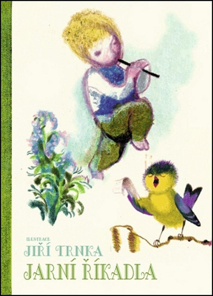 Jarní říkadla | Jiří Trnka