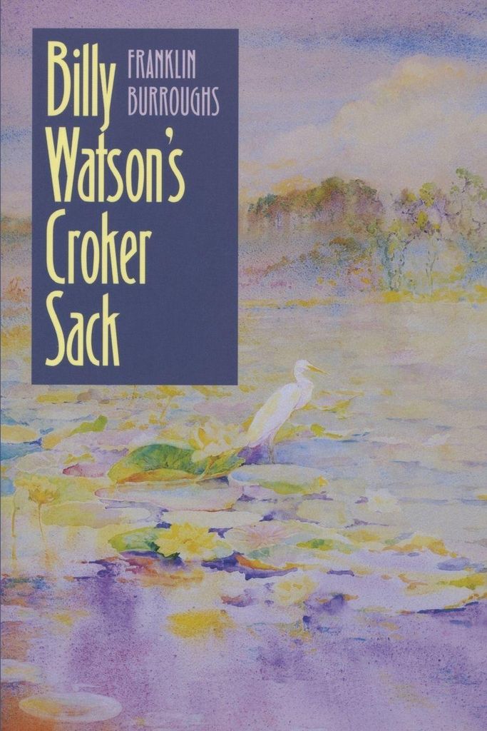 Billy Watson's Croker Sack, Burroughs, Franklin ,,