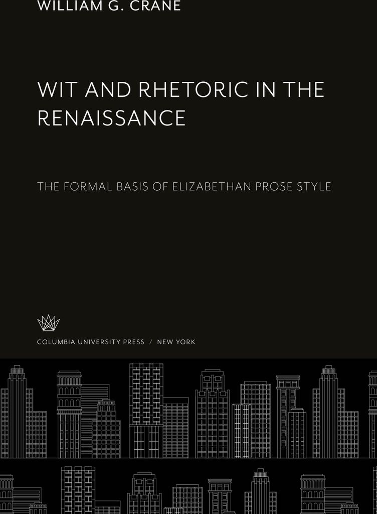 Wit and Rhetoric in the Renaissance