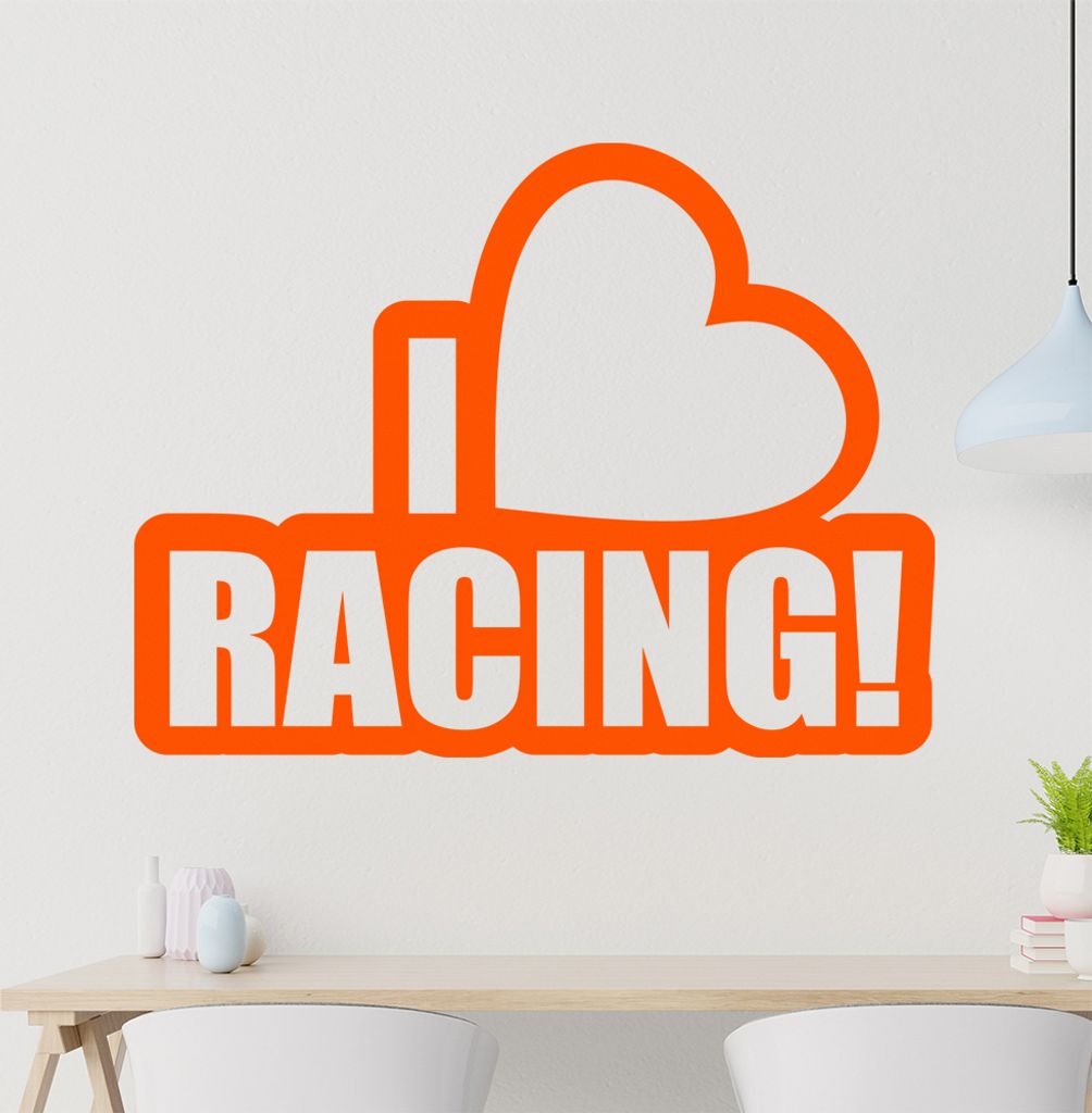 I love racing Wandtattoo in 6 Größen - Wandaufkleber Wall Sticker - Dekoration, Küche, Wohnzimmer, Schlafzimmer, Badezimmer