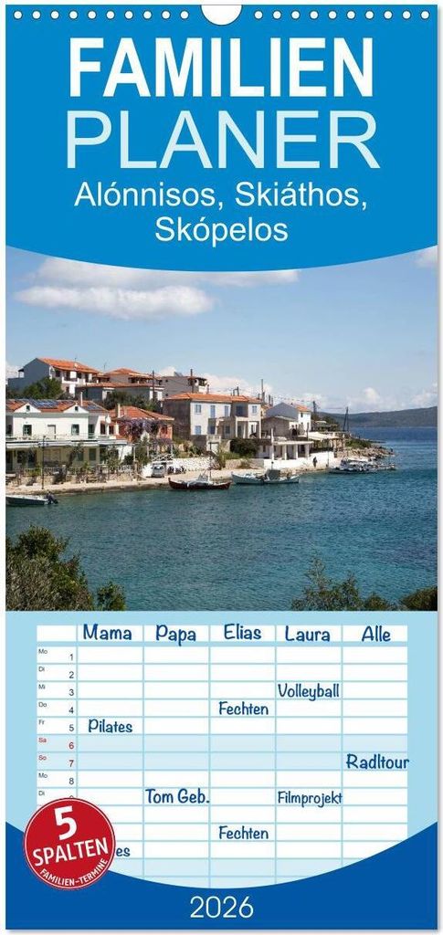 Familienplaner 2026 - Alónnisos, Skiáthos, Skópelos mit 5 Spalten (Wandkalender, 21 x 45 cm) CALVENDO