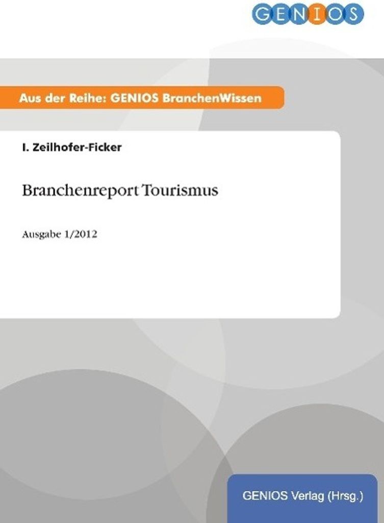 Branchenreport Tourismus