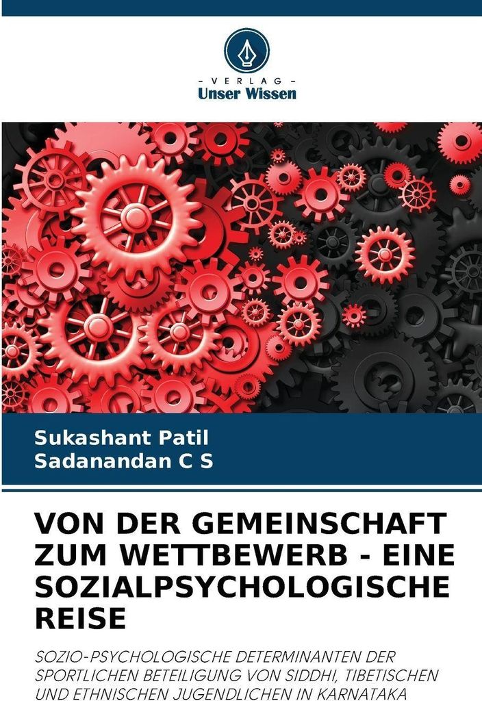 Von Der Gemeinschaft Zum Wettbewerb - Eine Sozialpsychologische Reise