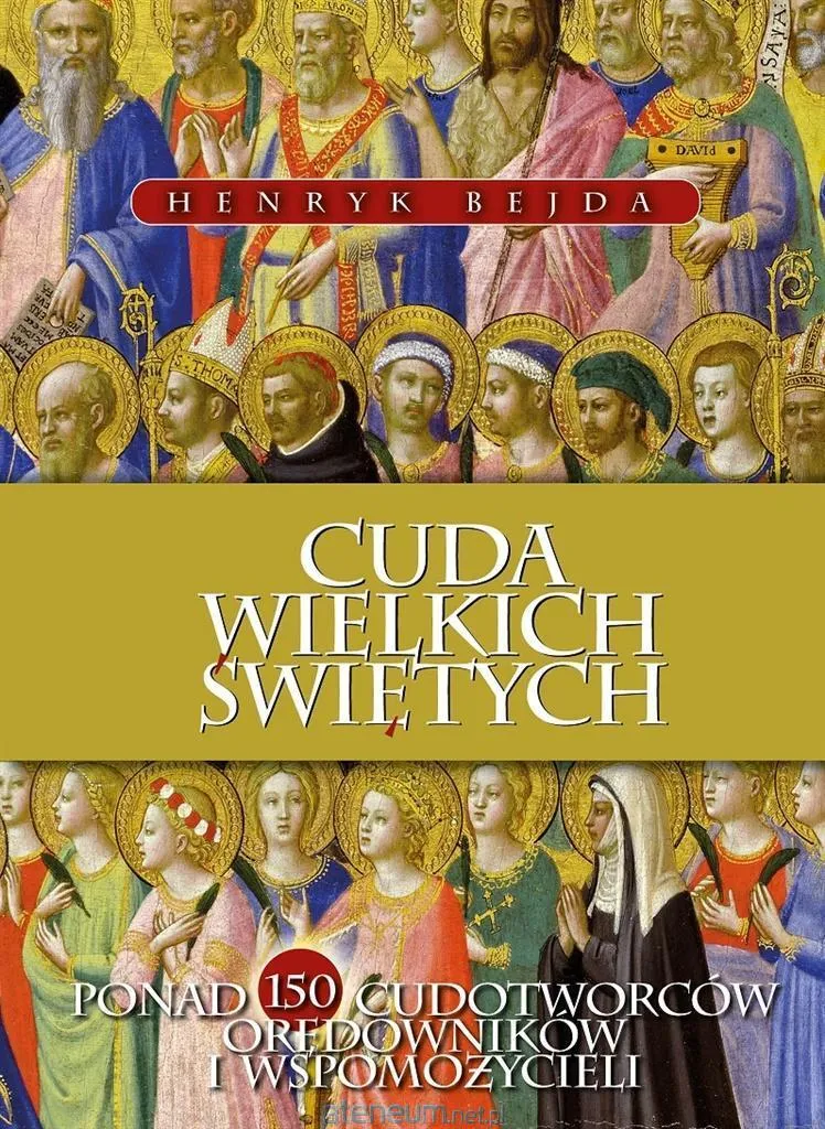 Cuda Wielkich Świętych - Livre idéal pour méditation et prière quotidienne