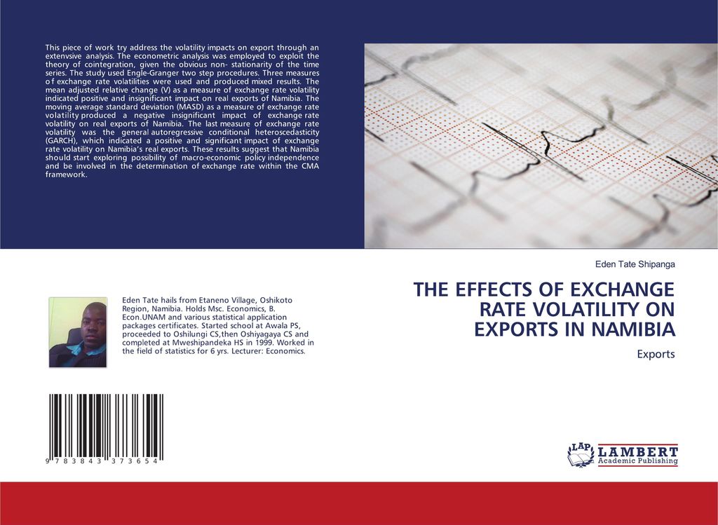 The Effects Of Exchange Rate Volatility On Exports In Namibia