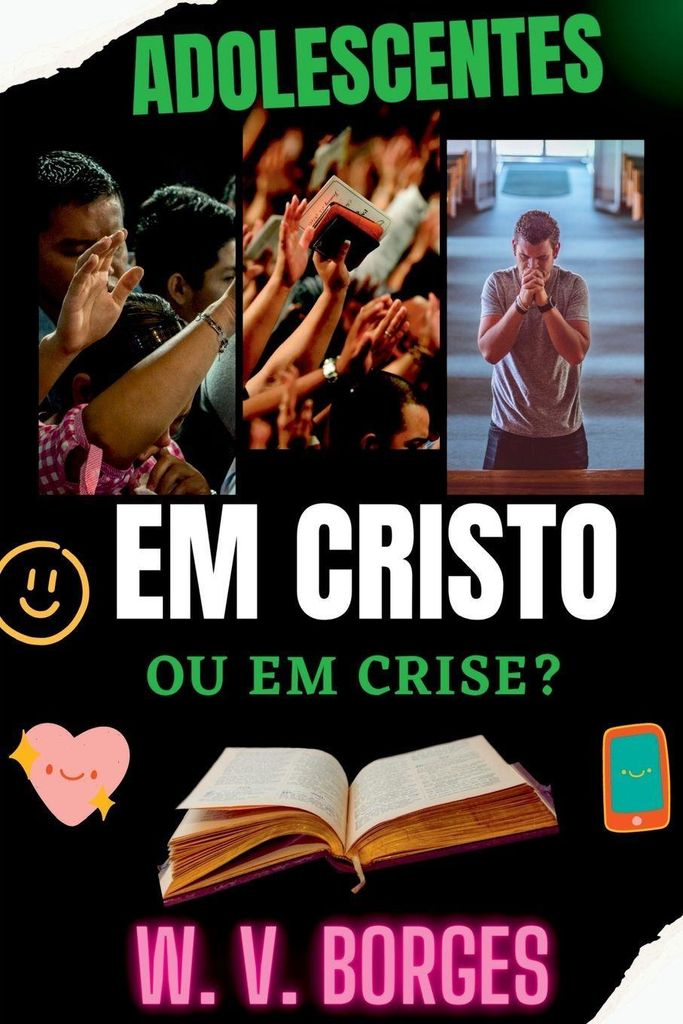 Adolescentes Em Cristo Ou Em Crise?