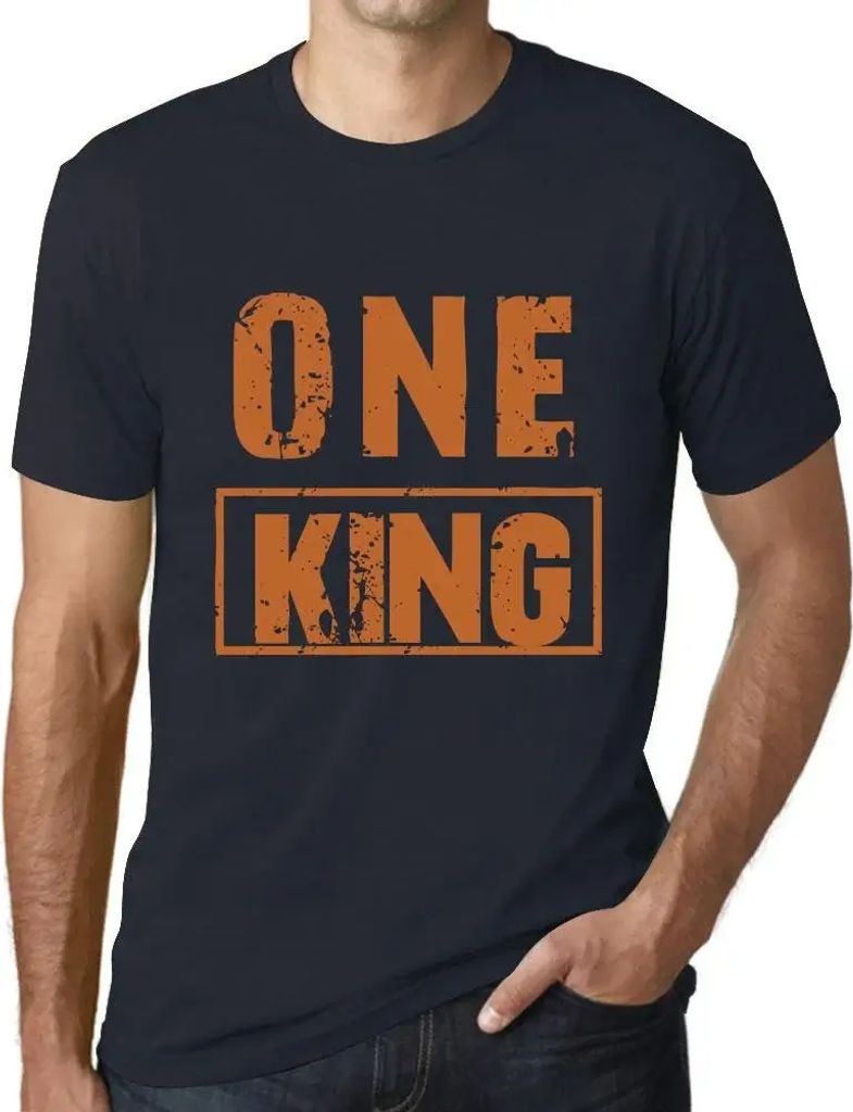 Herren Grafik T-Shirt Ein König – One King – Öko-Verantwortlich Vintage Jahrgang Kurzarm Lustige Druck Geburtstag Geschenk Mann