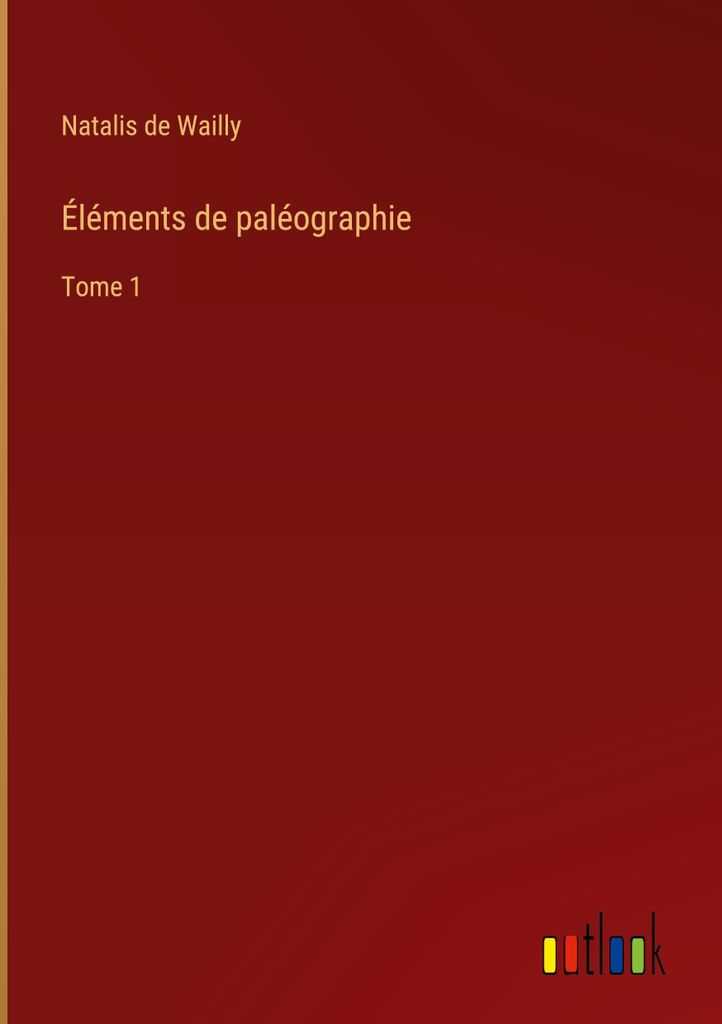 Éléments de paléographie