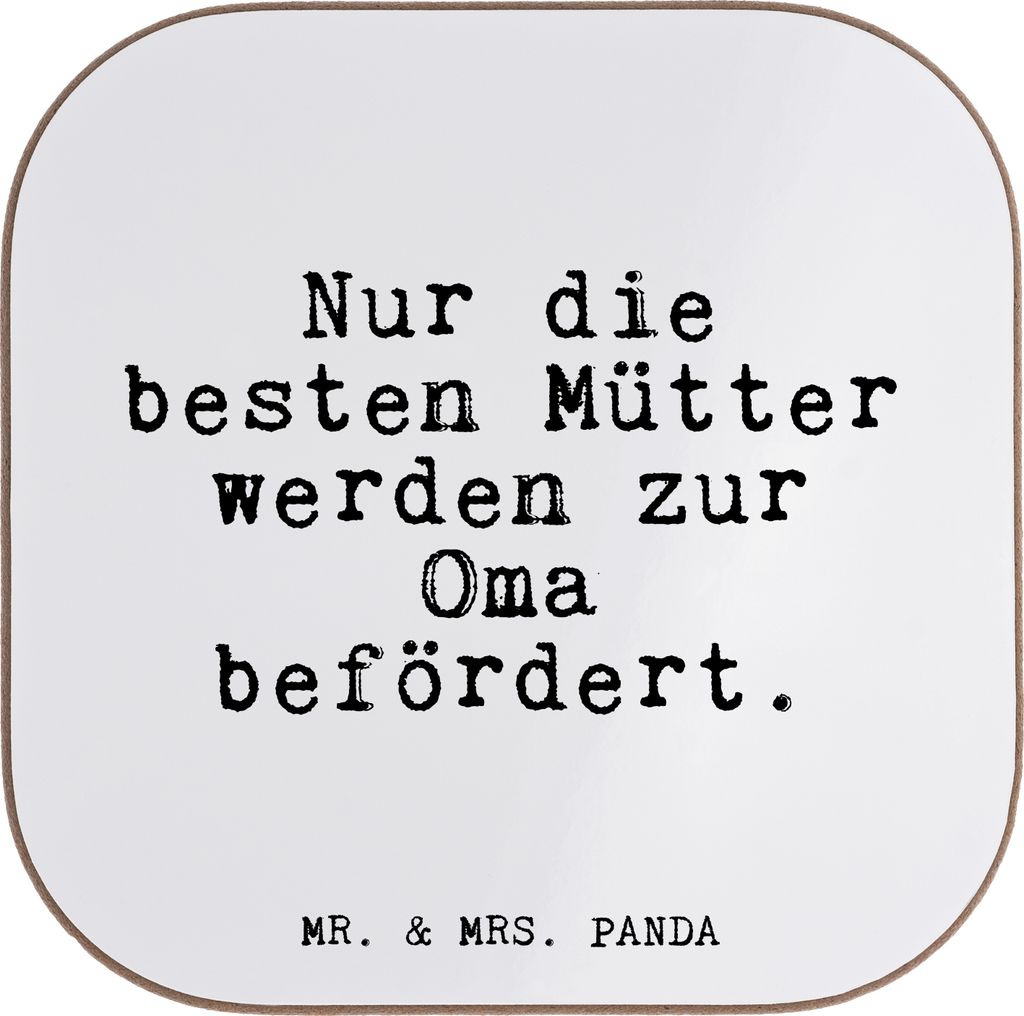 Mr. & Mrs. Panda Flaschenuntersetzer Nur die besten Mütter... - Weiß - Geschenk, Sprüche, Mama, gläseruntersetzer, Tischuntersetzer, Untersetze...
