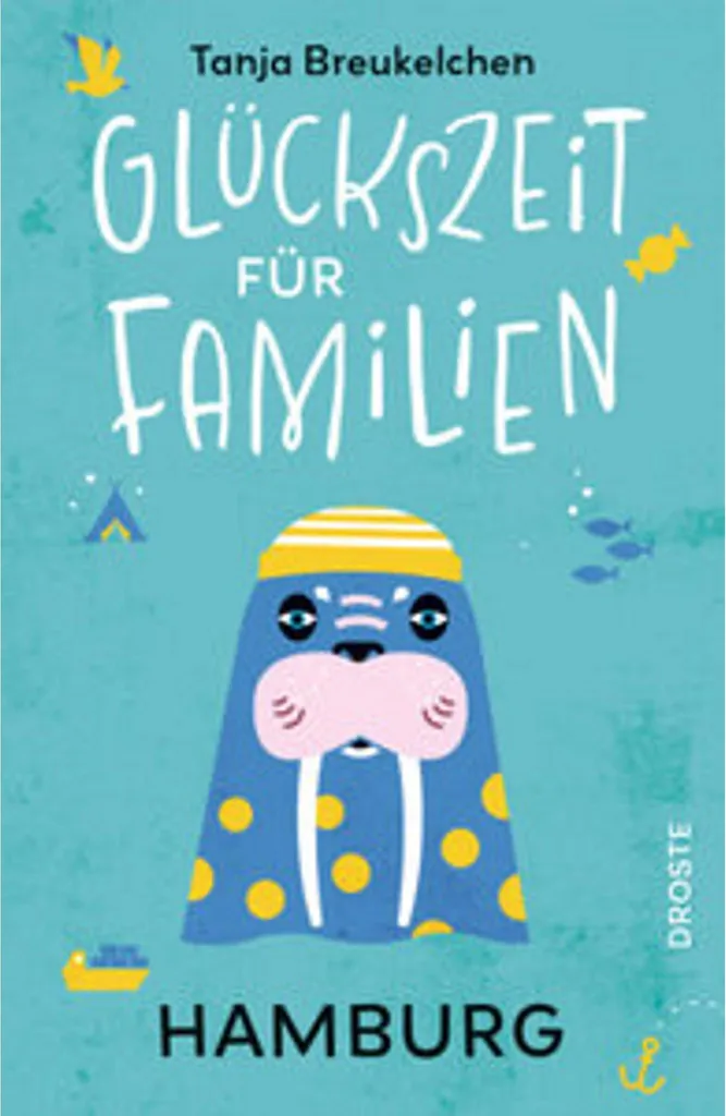 Voyage Hambourg sans stress avec le guide famille Glückszeit für tous