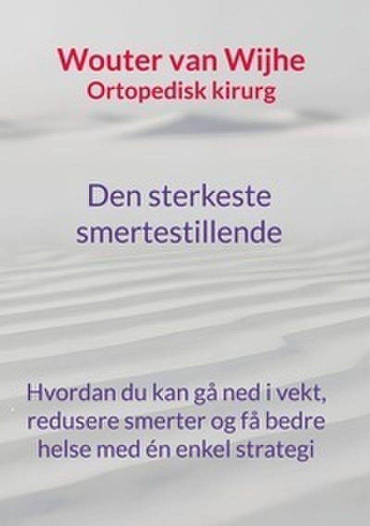 Den sterkeste smertestillende
