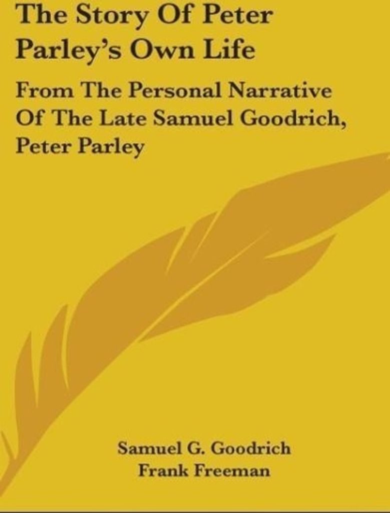 The Story Of Peter Parley's Own Life