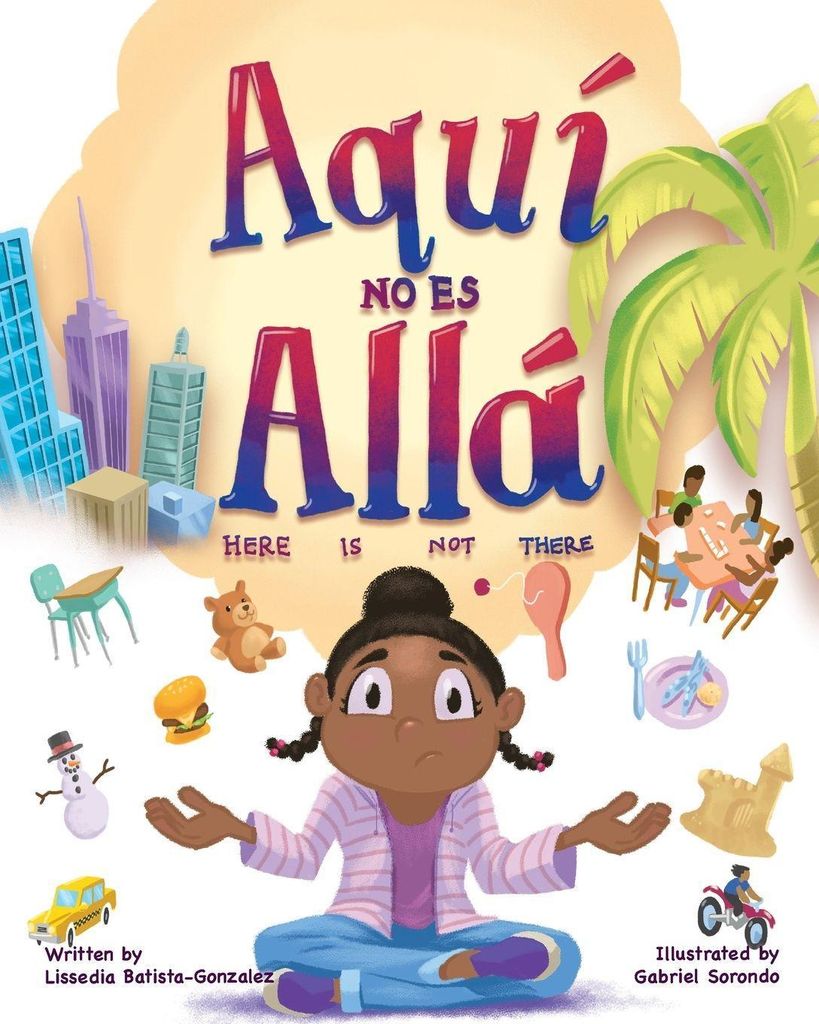 Aquí no es allá, Here Is Not There