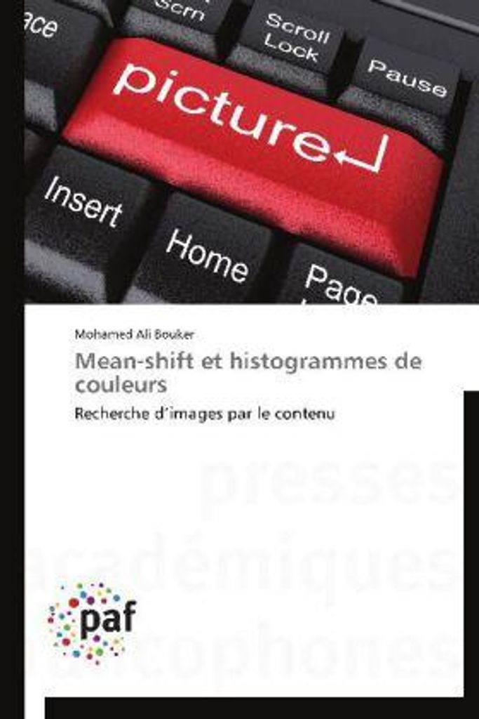 Bouker, M: Mean-shift et histogrammes de couleurs