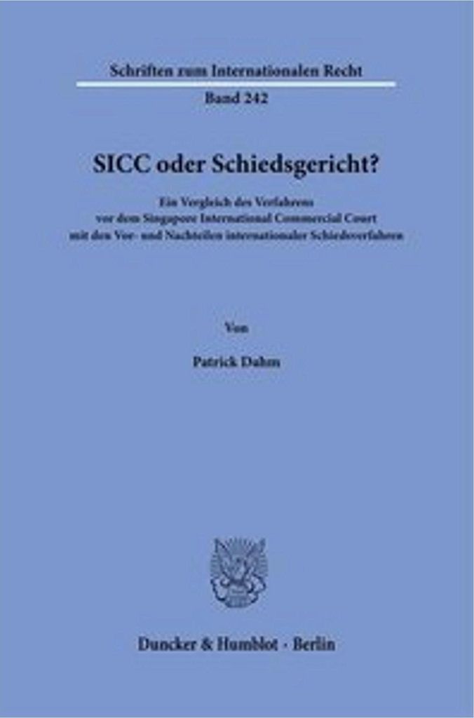 SICC oder Schiedsgericht?