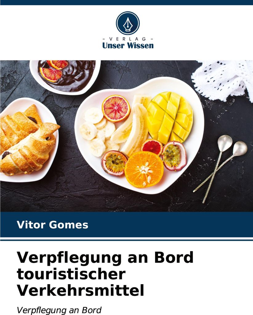 Verpflegung an Bord touristischer Verkehrsmittel
