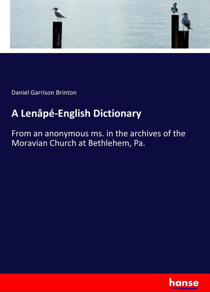 A Lenâpé-English Dictionary