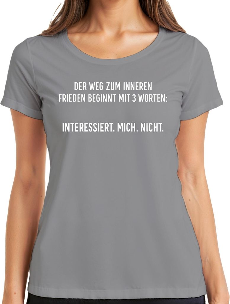 Interessiert mich nicht Innerer Frieden Sarkastisch Ironisch Damen T-Shirt, Grau, L