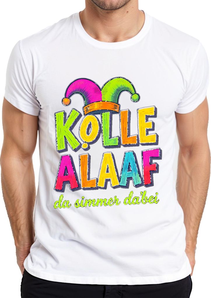Kölle Alaaf da simmer dabei Köln Karneval Jeck Kostüm Party Herren T-Shirt, Weiß, 3XL