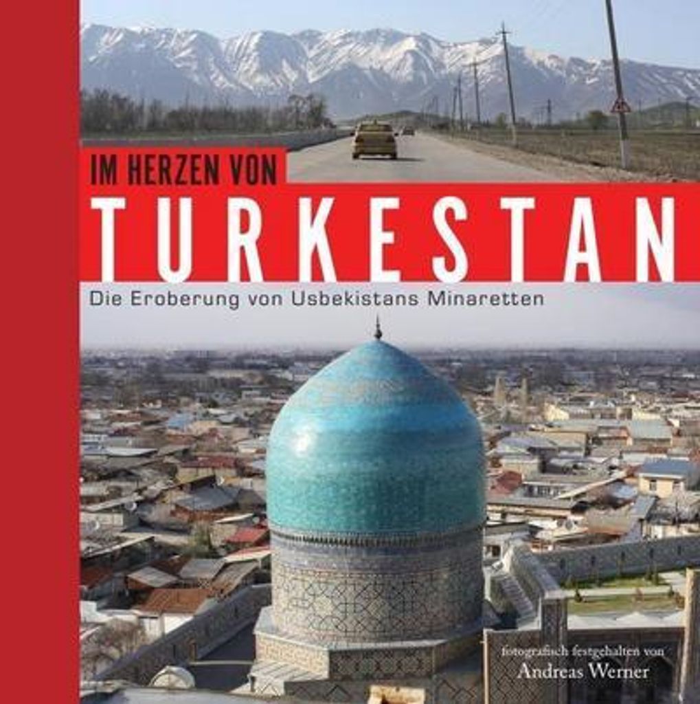 Im Herzen von Turkestan
